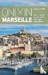 J. D. Smith, Duncan - Only in Marseille