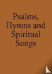 Pilz, Markus - Psalms, Hymns and Spiritual Songs