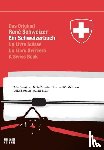Schweizer, Réne - Ein Schweizerbuch