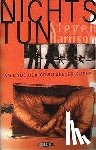Harrison, Steven - Nichts tun