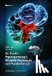 Maxeiner, Sandra, Rühle, Hedda - Dr. Psych's Psychopathologie, Klinische Psychologie und Psychotherapie 1