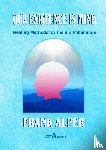 Alper, Frank - Our Existence is Mind