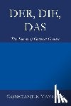 Vayenas, Constantin - Der, Die, Das: The Secrets of German Gender