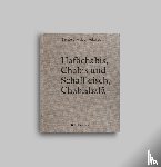 Nauer, Heinz - Hafächabis, Chabis und Schaffleisch, Chabishafä
