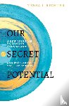 Richter, Tessa I - Our Secret Potential