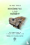 Tuttle, Will - Ernährung und Freiheit