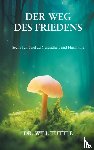Tuttle, Will - Der Weg des Friedens