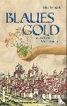 Frontzek, Alice - Blaues Gold