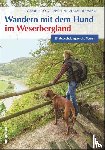 Voigt-Papke, Gabriele, Weske, Alexander - Wandern mit dem Hund im Weserbergland