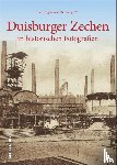 Zeitzeugenbörse Duisburg e. V. Herrn Harald Molder, NN - Duisburger Zechen