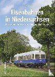 Riedel, Christoph - Eisenbahnen in Niedersachsen