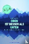 Lesti, Andreas - Oben ist besser als Unten