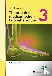 Grünewald, Klaus - Theorie der medizinischen Fußbehandlung 3