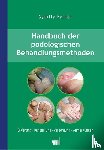 Feindt, Sybille - Handbuch der podologischen Behandlungsmethoden