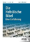 Völkening, Helga, Talabardon, Susanne - Die Hebräische Bibel