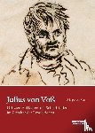 Rüdiger von Voss - Julius von Voß