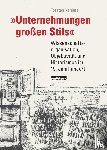 Torsten Kahlert - "Unternehmungen großen Stils"