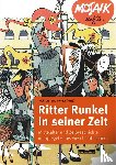  - Ritter Runkel in seiner Zeit