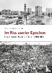Jutta Braun, Peter-Ulrich Weiß - Im Riss zweier Epochen