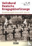 Fuhrmeister, Christian, Kruse, Wolfgang, Hettling, Manfred, Ulrich, Bernd - Volksbund Deutsche Kriegsgräberfürsorge