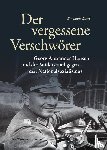 Bartl, Franziska - Der vergessene Verschwörer