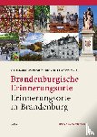  - Brandenburgische Erinnerungsorte - Erinnerungsorte in Brandenburg