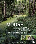 Stammel, Barbara - Über Moore und Auen