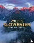 Graf, Marc, Lechner, Michael, Sonvilla, Christine - Naturparadies Slowenien