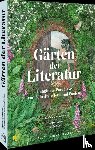 Lawrence, Sandra, Clerc, Lucille - Gärten der Literatur