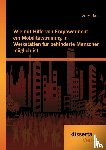 Hahn, Daniel (Freelance author and editor) - Wie mit Hilfe von Empowerment ein Mobilitatstraining in Werkstatten fur behinderte Menschen moeglich ist