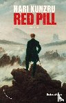 Kunzru, Hari - Red Pill