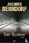 Berndorf, Jacques - Der Bunker