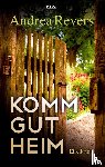 Revers, Andrea - Komm gut heim