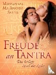 Sarita, Mahasatvaa Ma Ananda - Freude an Tantra