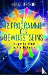 Krohne, Horst - Die 12 Programme des Bewusstseins