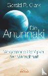 Clark, Gerald R. - Die Anunnaki
