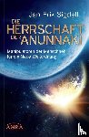 Sigdell, Jan Erik - Die Herrschaft der Anunnaki