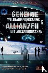 Salla, Michael E. - Geheime Weltraumprogramme & Allianzen mit Ausserirdischen
