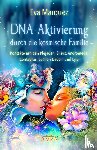 Marquez, Eva - DNA-Aktivierung durch die kosmische Familie