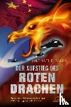Salla, Michael E. - DER AUFSTIEG DES ROTEN DRACHEN
