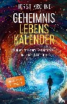 Krohne, Horst - GEHEIMNIS LEBENSKALENDER: Heilen mit dem Gedächtnis des Energiekörpers (Überarbeitete Neuausgabe)