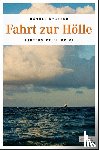 Nygaard, Hannes - Fahrt zur Hölle
