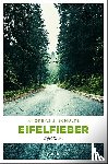 Schulte, Andreas J. - Eifelfieber