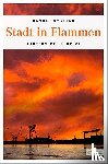 Nygaard, Hannes - Stadt in Flammen