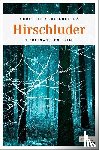 Oehlschläger, Christian - Hirschluder