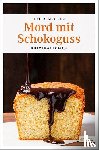 Mehler, Jutta - Mord mit Schokoguss