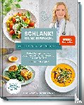 Fleck, Anne, Matthaei, Bettina, Vössing, Su - Schlank! Ganz einfach. - Mit Dr. med. Anne Fleck