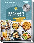 Vössing, Su - Ran an die Fritteuse - Draußen frittieren