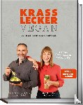 Just, Nicole, Flohr, Alexander - Krass lecker vegan