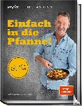 Henze, Christian - Einfach in die Pfanne!